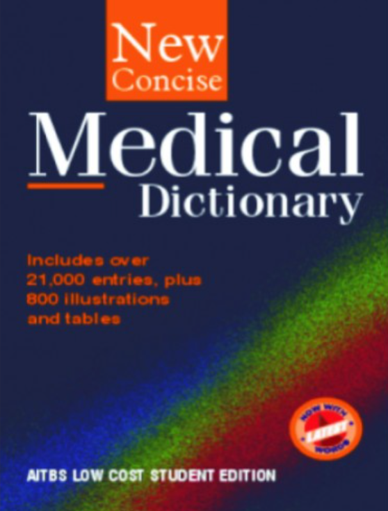 New Concise Medical Dictionary, 5/Ed. (H.B.)